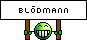 Blödmann Blödmann