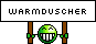 Warmduscher Warmduscher