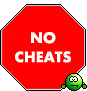 No Cheats No Cheats